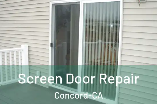  Screen Door Repair Concord-CA