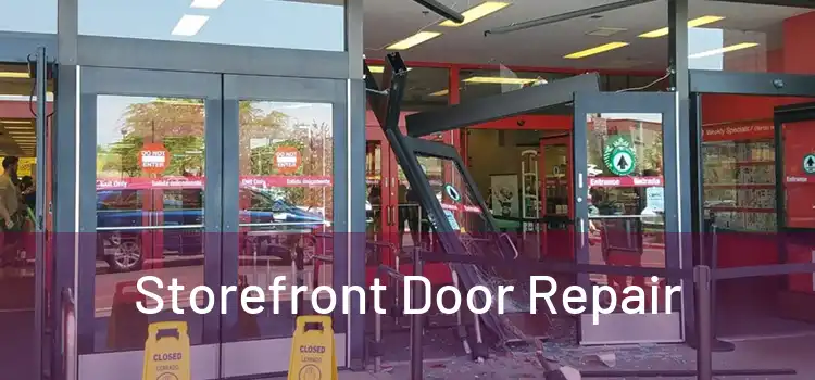  Storefront Door Repair 